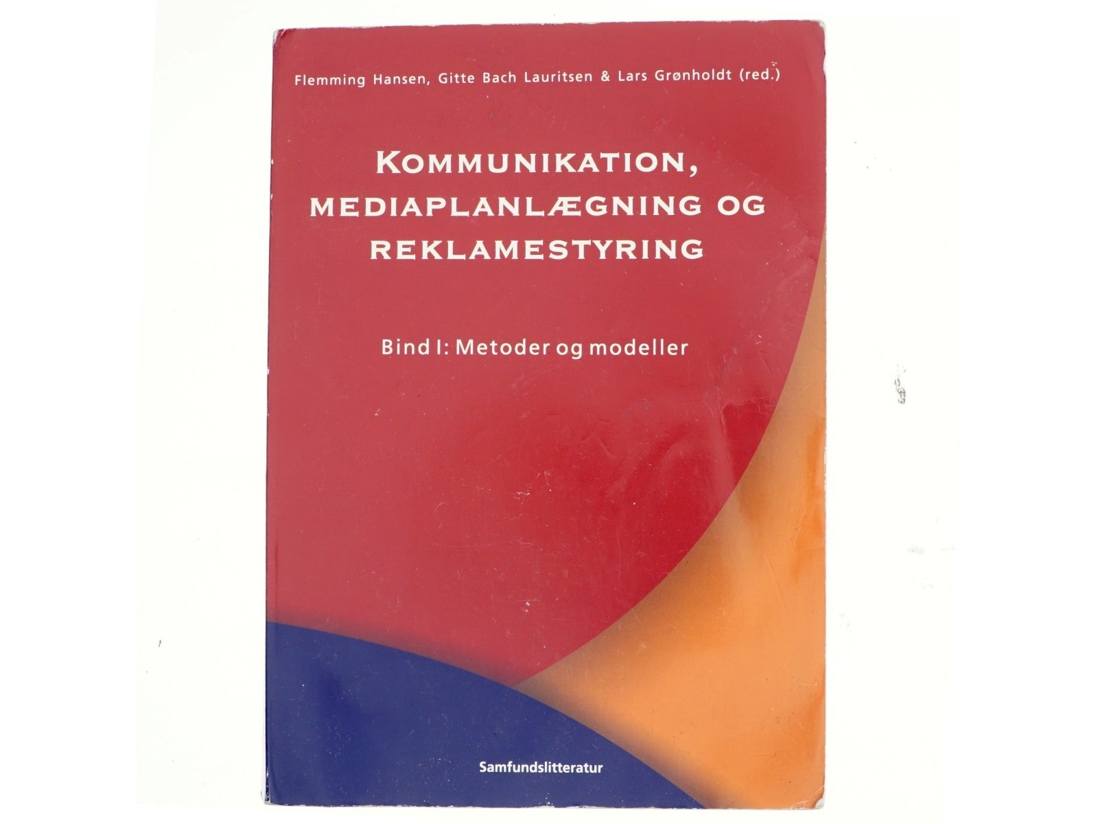 Kommunikation, mediaplanlægning og reklamestyring. Bd. 2, Dansk reklamemedia (Bog)