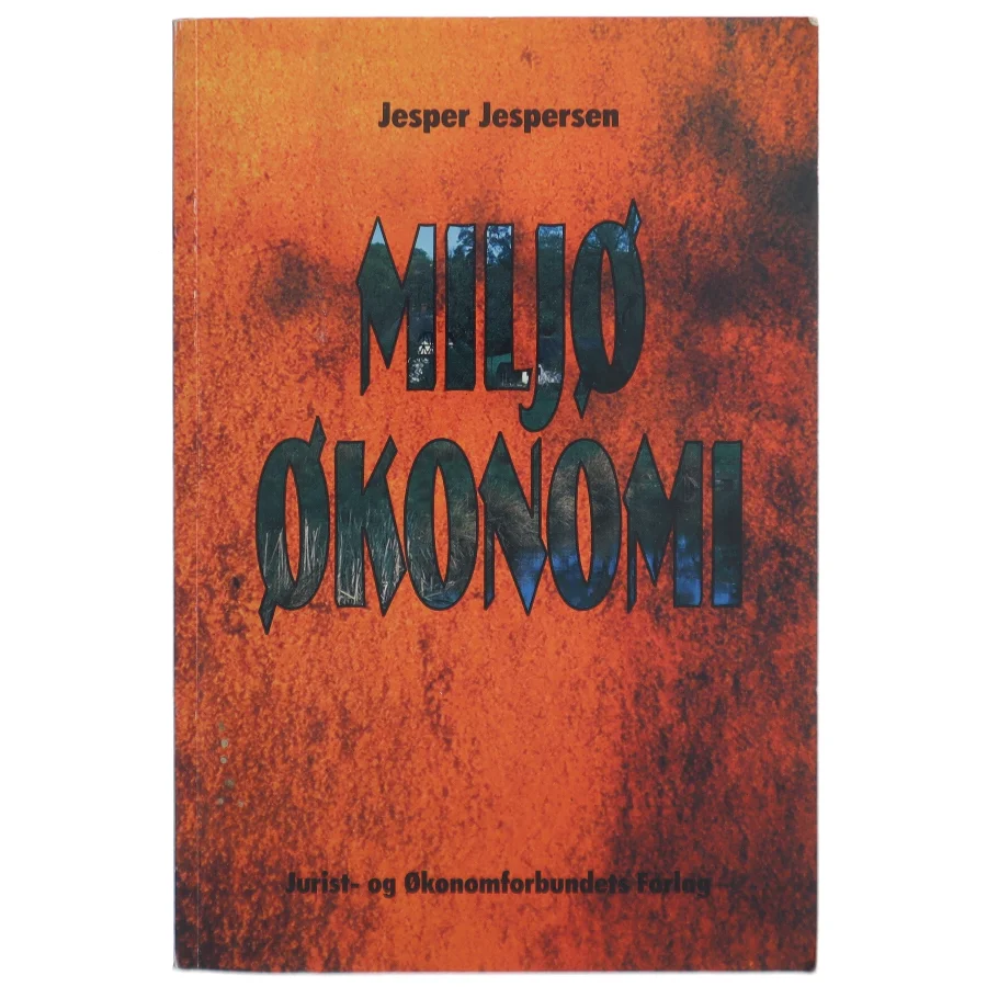 Miljøøkonomi af Jesper Jespersen (f. 1948) (Bog)