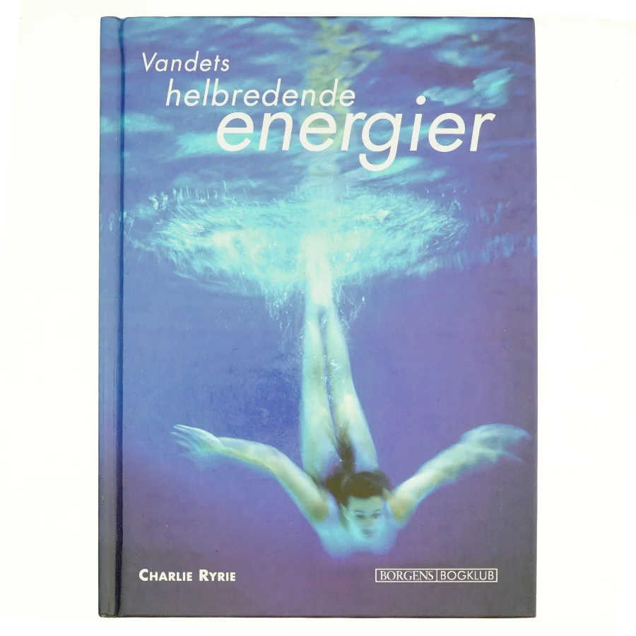 Vandets helbredende energier af Charlie Ryrie (Bog)