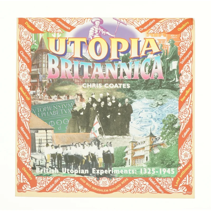 Utopia Britannica af Chris Coates (Bog)