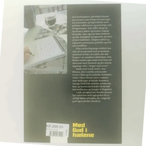 NY Med Gud i hælene : livsreportager fra Mellemøsten af Lasse Ellegaard (Bog)