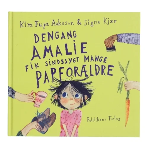 Dengang Amalie fik sindssygt mange papforældre (Bog)