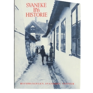 Svaneke Bys Historie af Valdemar Myhre (Bog) Bornholm