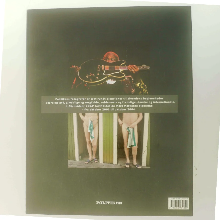 Øjenvidner : 2004 som Politikens fotografer så det (Bog)
