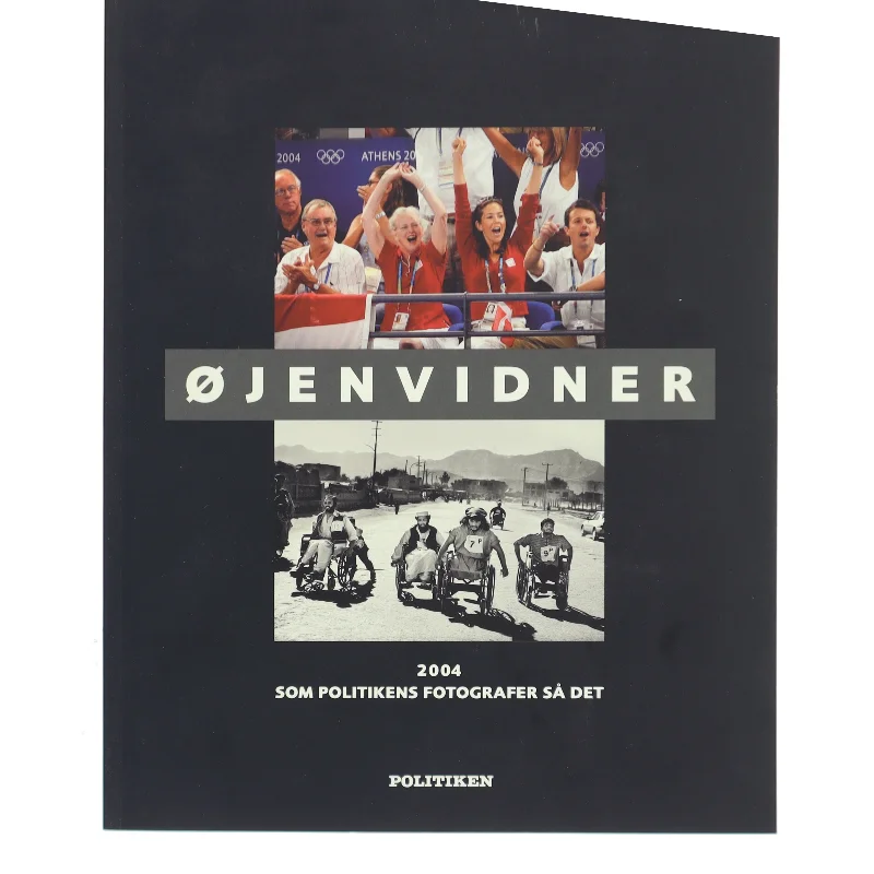 Øjenvidner : 2004 som Politikens fotografer så det (Bog)