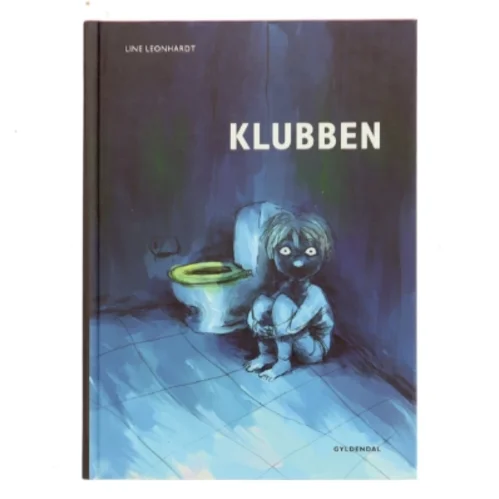 Klubben af Line Leonhardt (Børnebog)