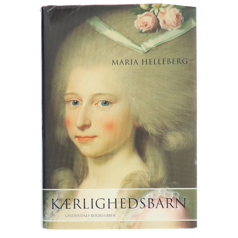 Kærlighedsbarn af Maria Helleberg (Bog)