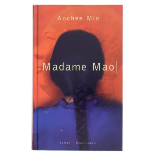 Madame Mao af Anchee Min (Bog)