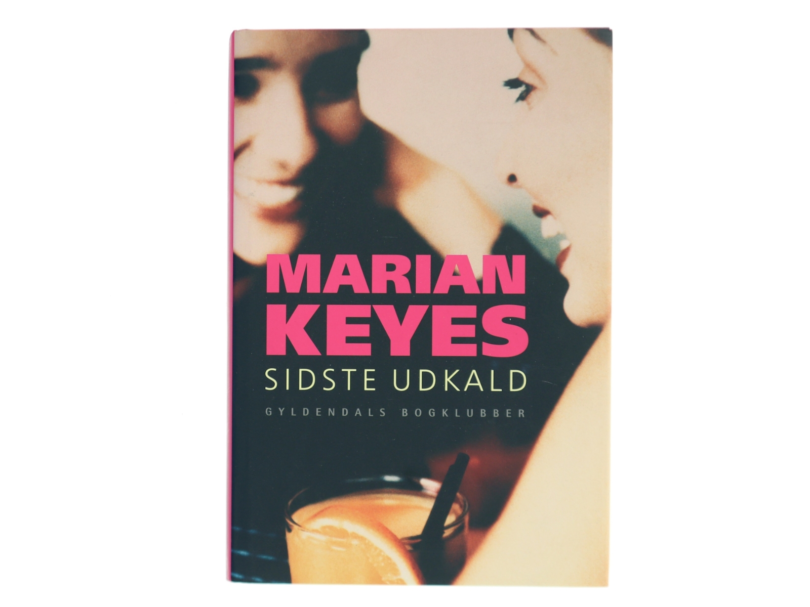 Sidste udkald af Marian Keyes (Bog)