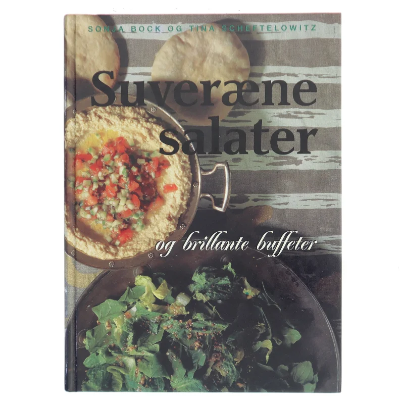 Suveræne salater og brillante buffeter af Sonja Bock (Bog)