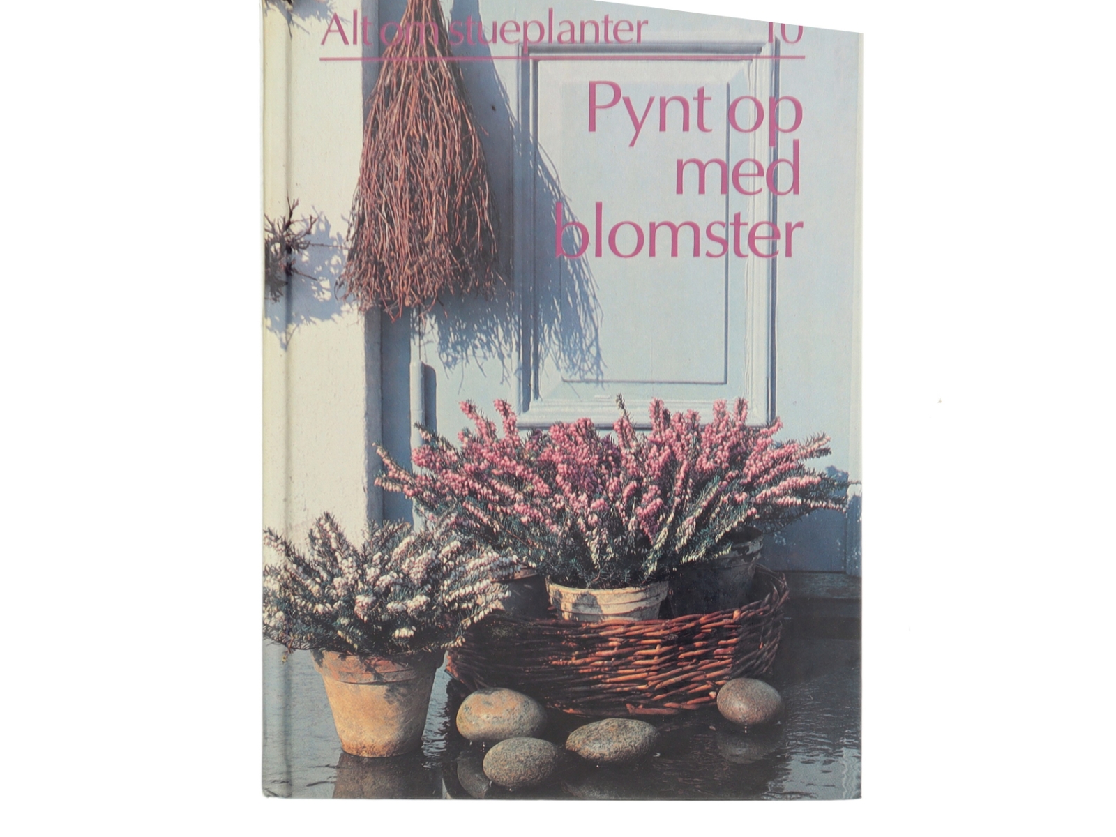 Pynt op med blomster af Ikke angivet (Bog)