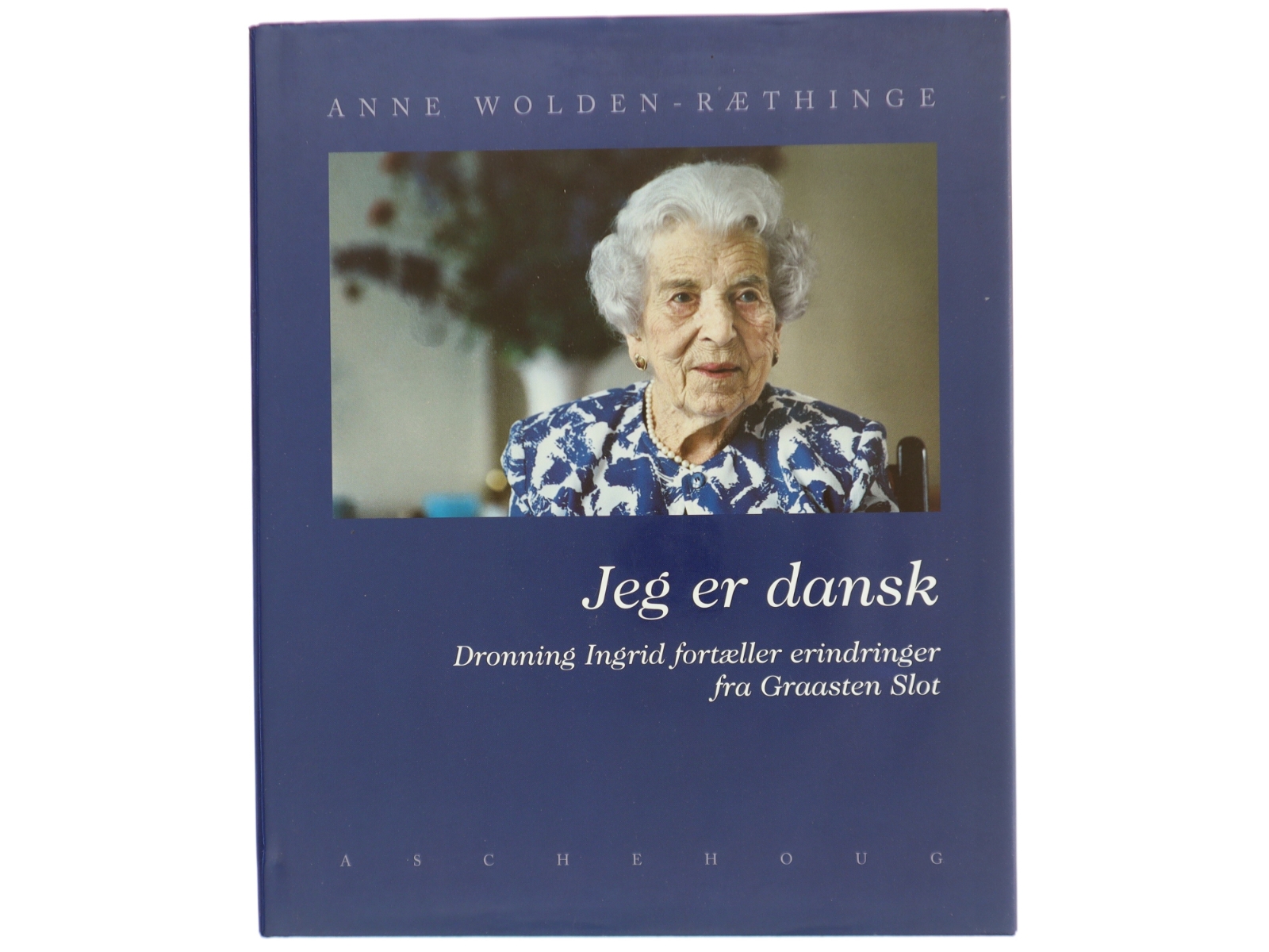 Biografi 'Jeg er dansk' af Anne Wolden Ræthinge (bog)