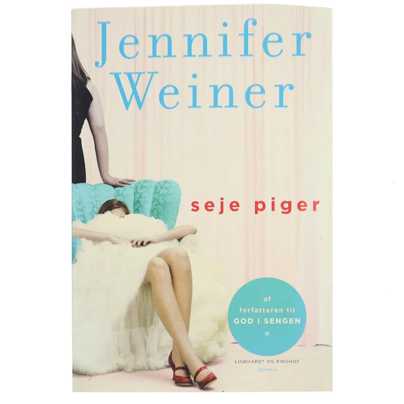 Seje piger af Jennifer Weiner (Bog)
