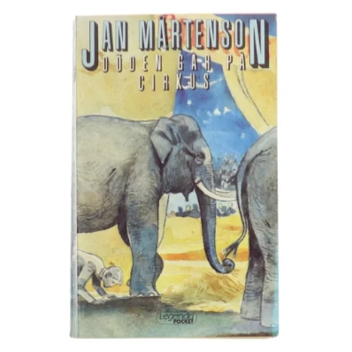 Döden går på cirkus af Jan Mårtenson (Bog)