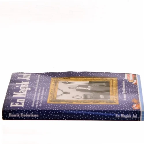 En magisk jul af Henrik Frederiksen (f. 1965) (Bog)