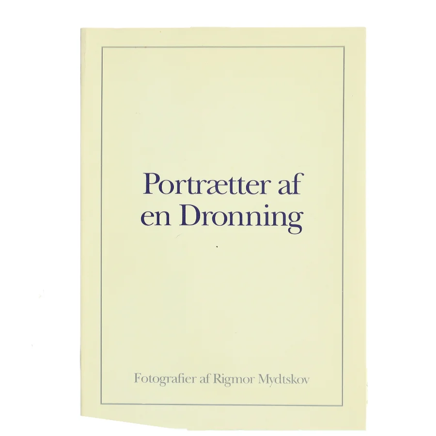 Portrætter af en Dronning af Rigmor Mydtskov (Bog)