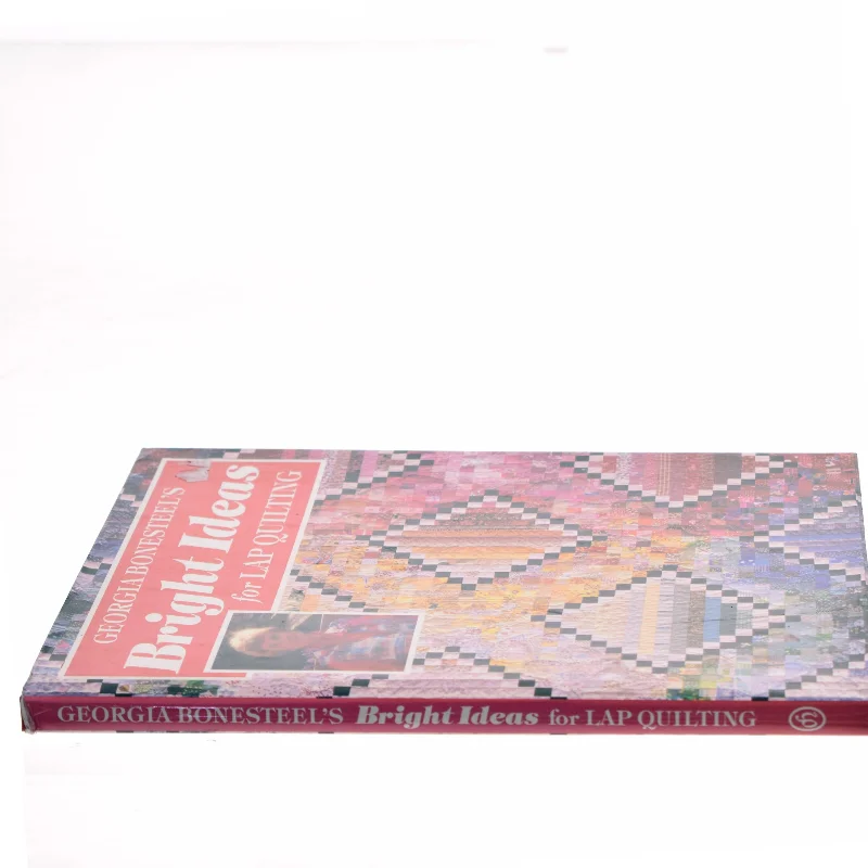 Georgia Bonesteel's Bright Ideas for Lap Quilting af Georgia Bonesteel (Bog)