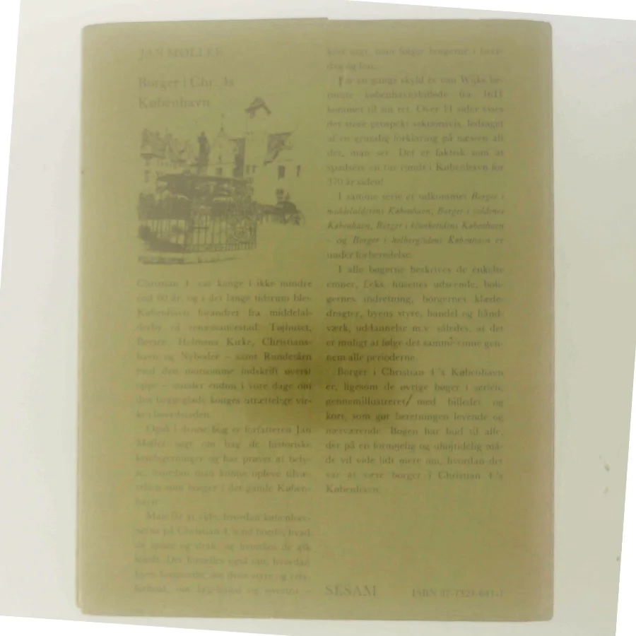 Borger i Christian 4.'s København af Jan Møller (Bog)