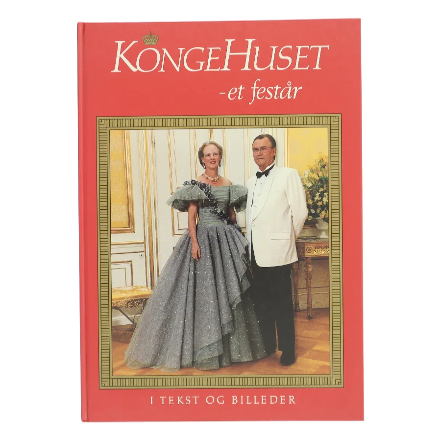 KongeHuset - et festår (Bog)