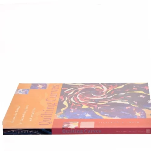 Quilting curves : an innovative technique for machine-piecing curves with incredible ease af Vikki Pignatelli (Bog)