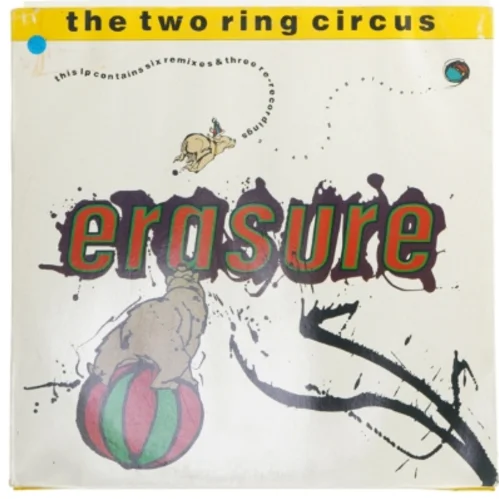Erasure, The Two Ring Circus LP fra Erasure
