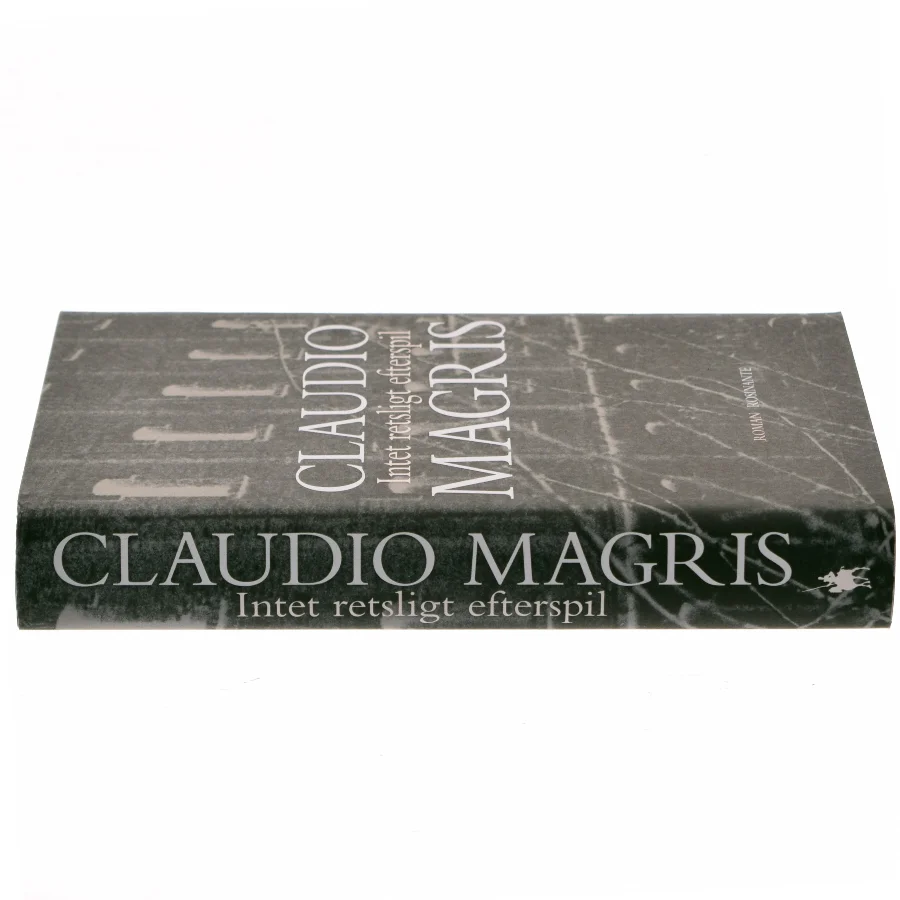 Intet retsligt efterspil af Claudio Magris (Bog)