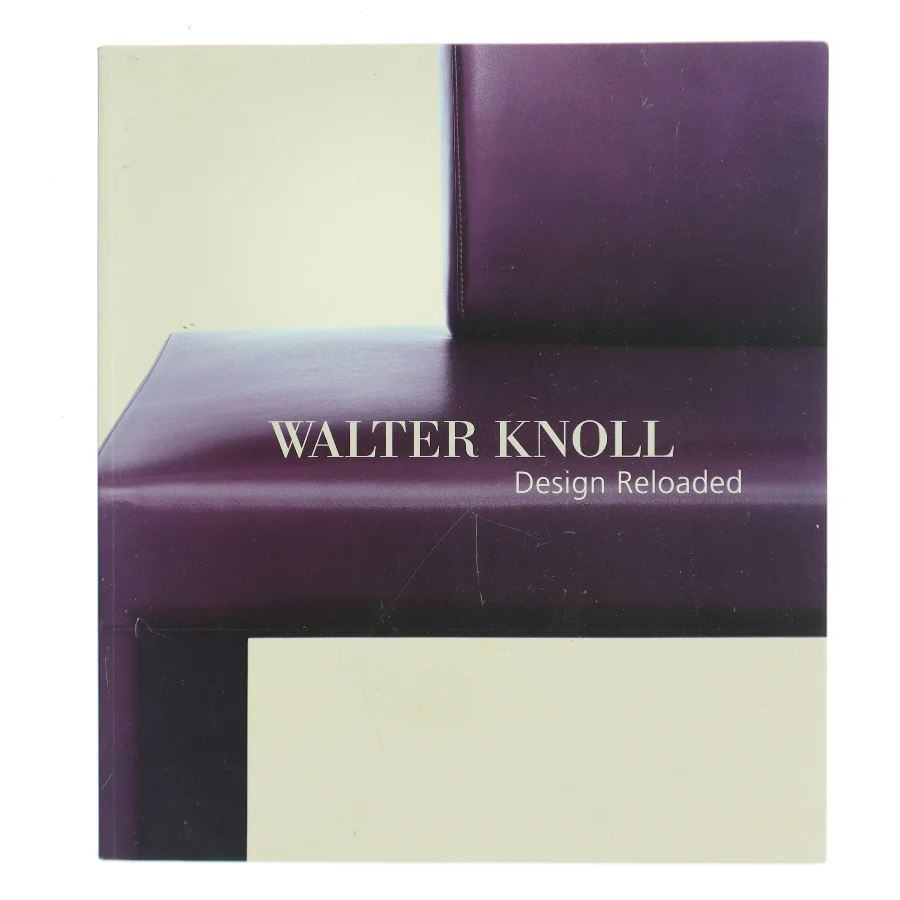 Walter Knoll: Design Reloaded af Walter Knoll (Bog)