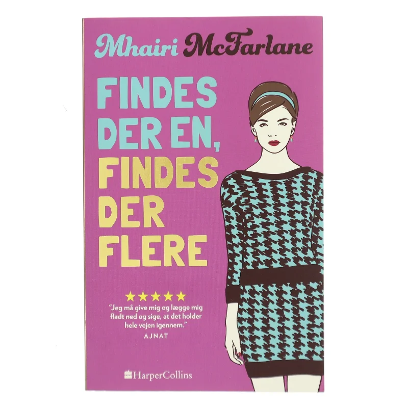 Findes der en, findes der flere af Mhairi McFarlane (f. 1976) (Bog)