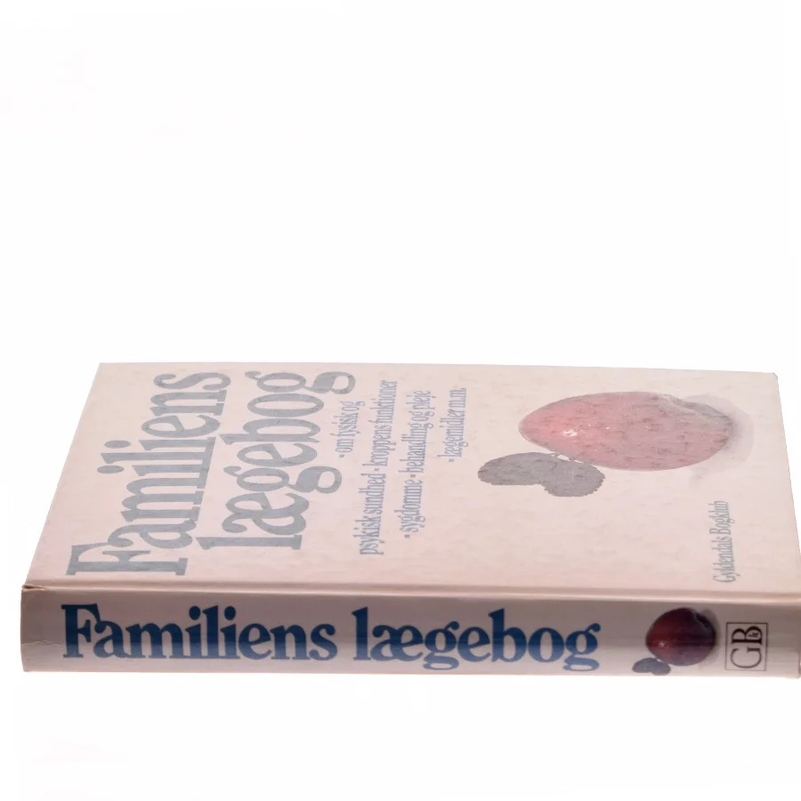 Familiens lægebog af <Bogens forfattere> (Bog)