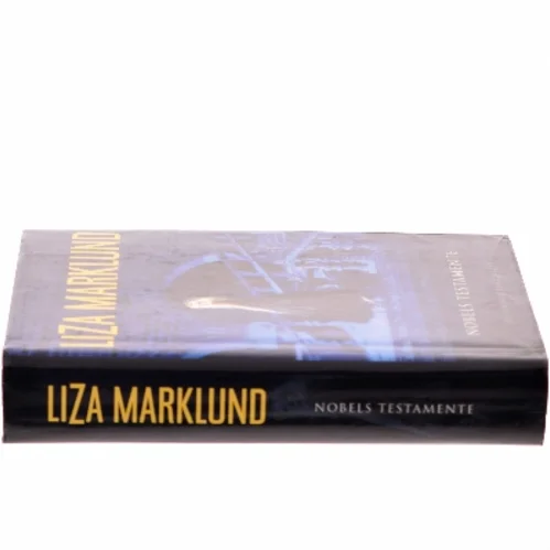 Nobels testamente af Liza Marklund (Bog)