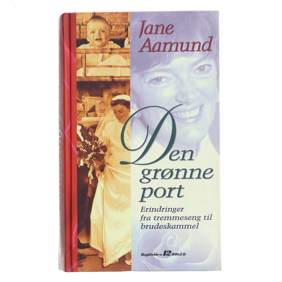 Den grønne port af Jane Aamund (Bog)