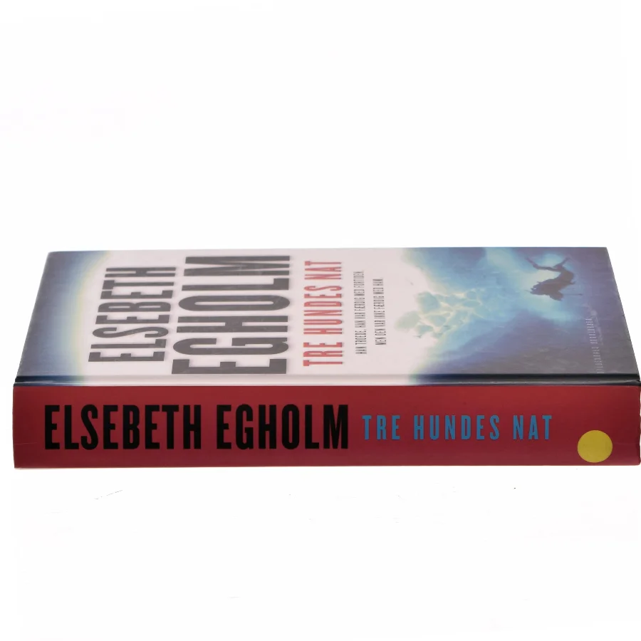 Tre hundes nat af Elsebeth Egholm (Bog)