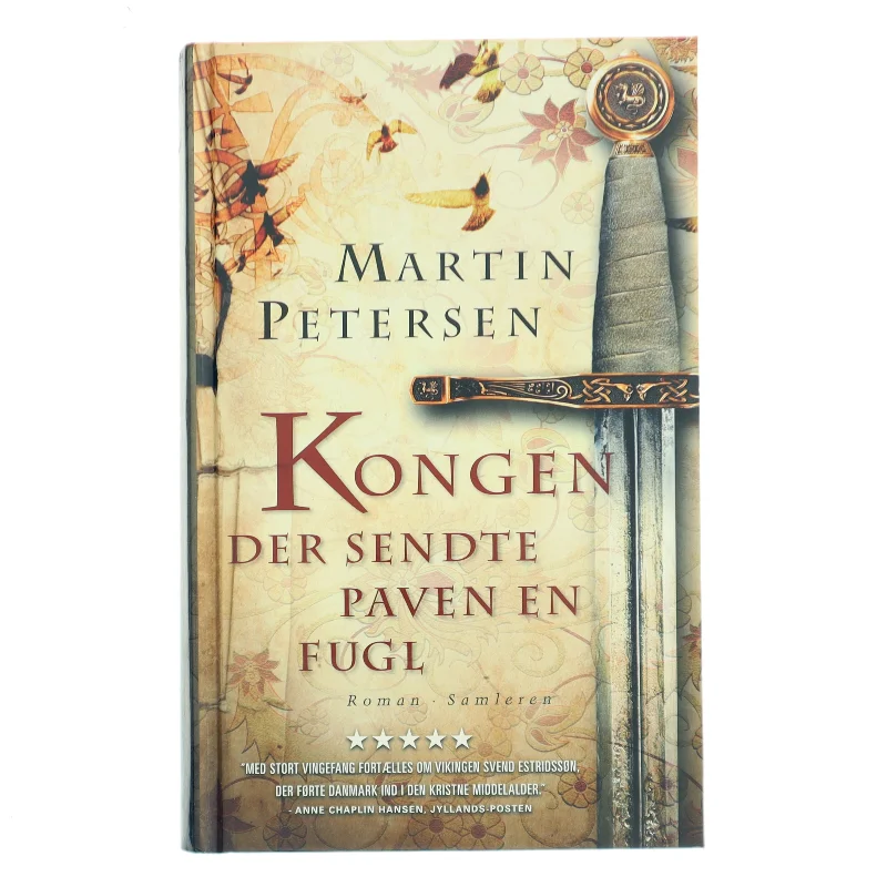 Kongen der sendte paven en fugl af Martin Petersen (Bog)
