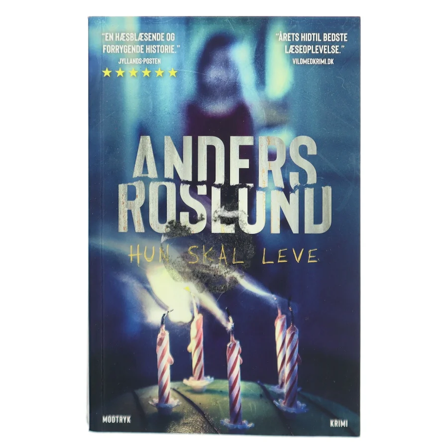 Anders Roslund: Hun skal leve, Hardback fra Modtryk