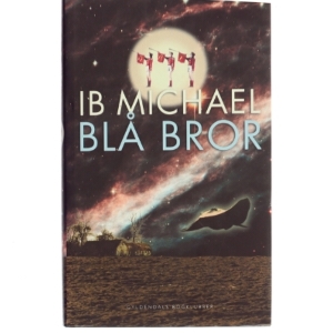Blå bror : roman af Ib Michael (Bog)