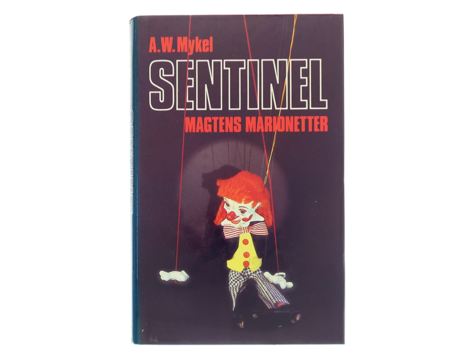 Sentinel af A.W. Mykel (Bog)