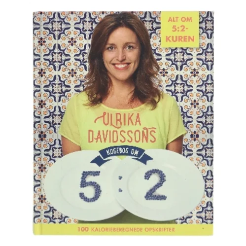 Ulrika Davidssons kogebog om 5:2 af Ulrika Davidsson (Bog)