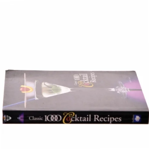 Classic 1000 Cocktail Recipes af Robert Cross (Bog)