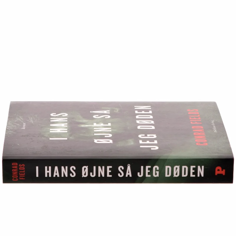 I hans øjne så jeg døden : roman af Conrad Fields (f. 1970) (Bog)