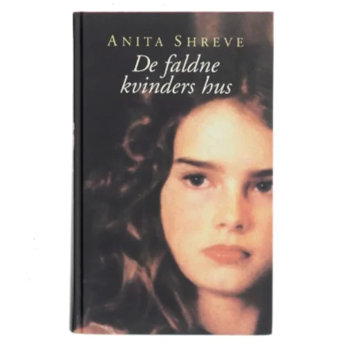 De faldne kvinders hus af Anita Shreve (Bog)