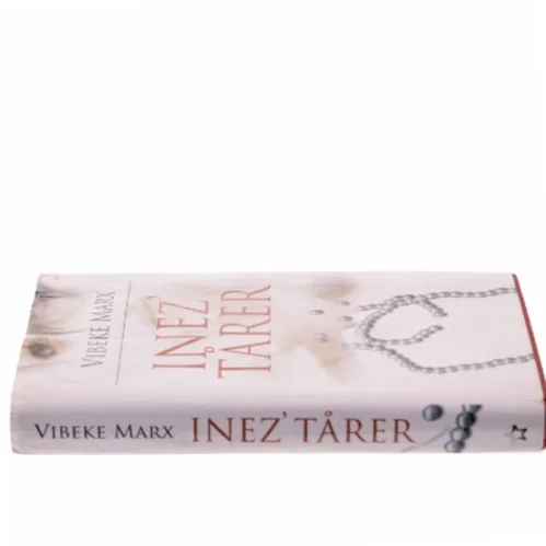 Inez' tårer af Vibeke Marx (Bog)
