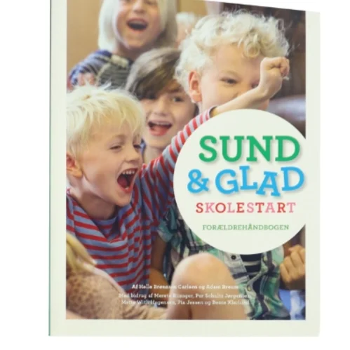 Sund & Glad skolestart af Helle Brønnum Carlsen (Bog)