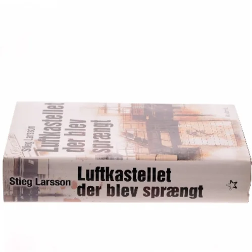 Luftkastelletderblevsprngt Stir up a Hornets' Nest of Girl. Shi Dige Larsen. the Danish Original. Hardcover](chinese Edition) af Stieg Larsson (Bog)
