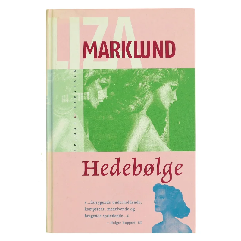 Hedebølge af Liza Marklund (Bog)