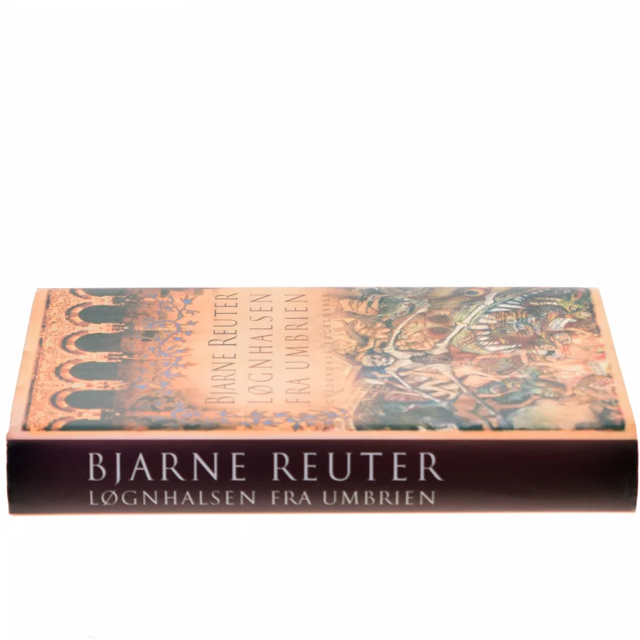 Løgnhalsen fra Umbrien af Bjarne Reuter (Bog)