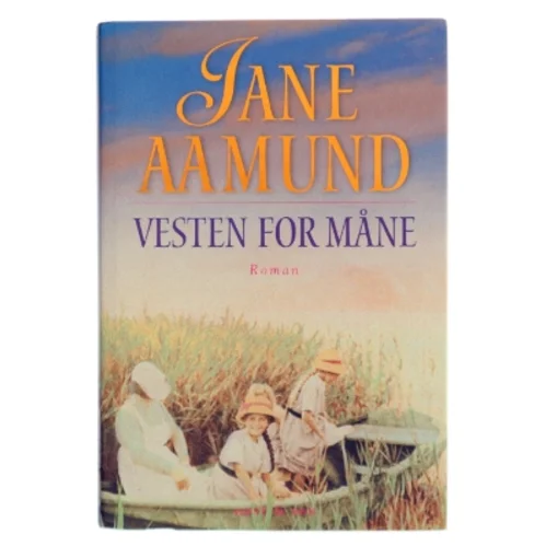 Vesten for måne af Jane Aamund (Bog)