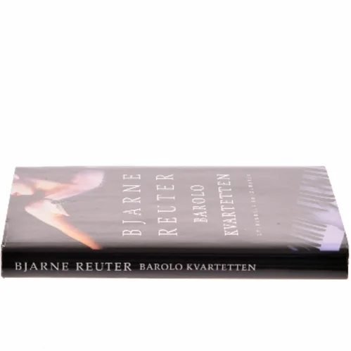 Barolo Kvartetten af Bjarne Reuter (Bog)