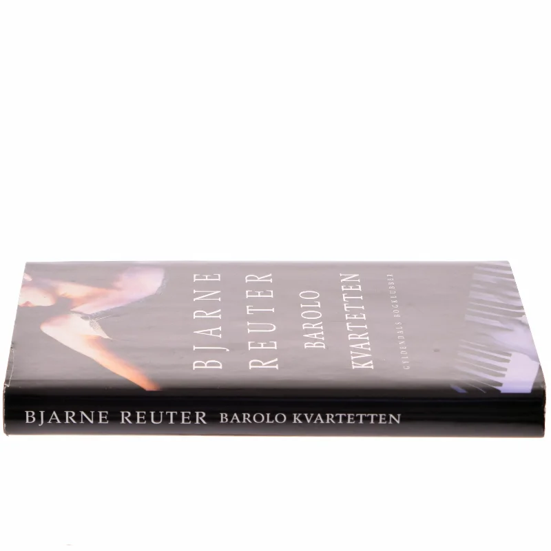 Barolo Kvartetten af Bjarne Reuter (Bog)