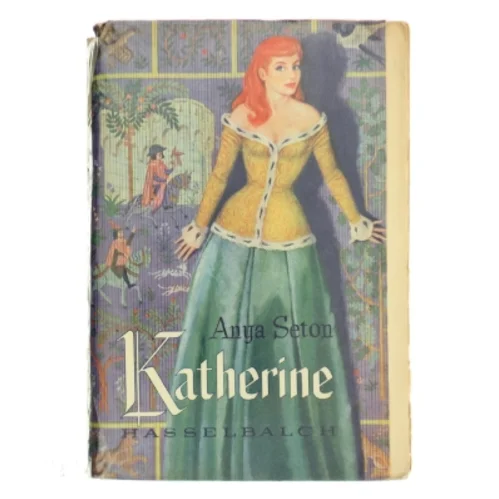 Katherine af Anya Seton (Bog)