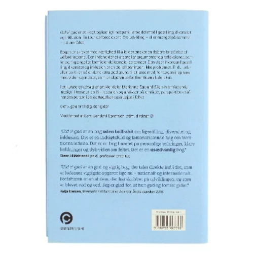 Gid vi gad : om viljen og vejen til ligestilling, diversitet og inklusion af Marianne Egelund Siig (Bog)